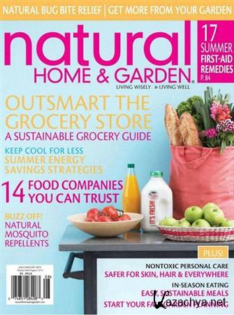 Natural Home & Garden - July/August 2012