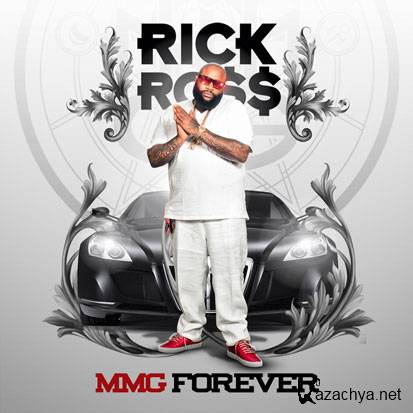 Rick Ross  MMG Forever (2012)