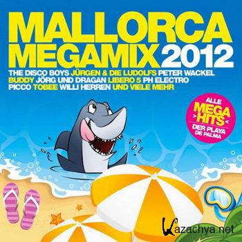 Mallorca Megamix 2012 [2CD] (2012)