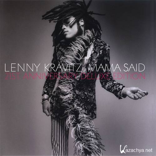 Lenny Kravitz - Mama Said: 21st Anniversary Edition (2012)