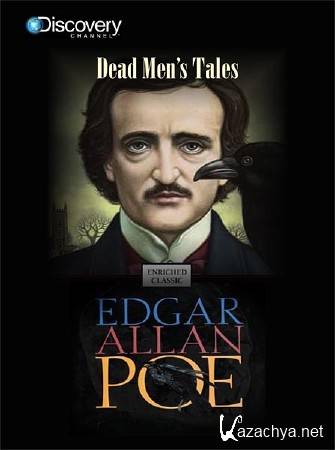  :    / Dead Mens Tales: Edgar Allan Poe (2006) SATRip 