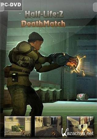 Half-Life 2 Deathmatch v1.0.0.29 (PC/2012/RU) 