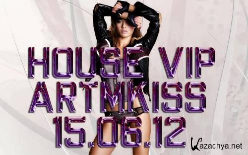 House Vip (15.06.12) House Vip (15.06.12)