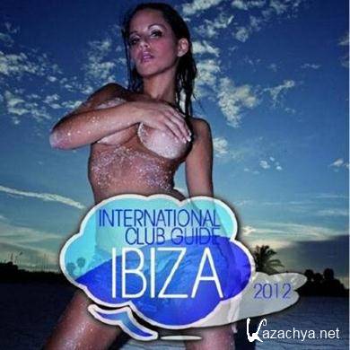 VA - International Club Guide Ibiza 2012 (15.06.2012). MP3 