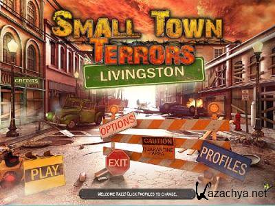 Small Town Terrors. Livingston /   .  (2012)