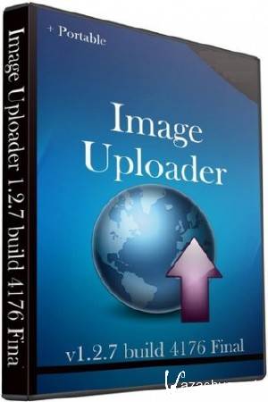 Image Uploader 1.2.7 build 4176 Final (ML/RUS) 2012 Portable