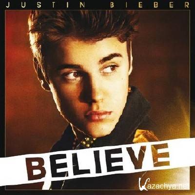 Justin Bieber - Believe (2012)