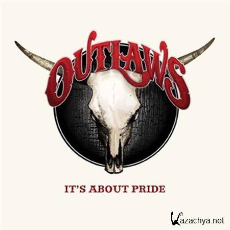 The Outlaws - It's About Pride (2012)