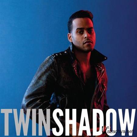 Twin Shadow - Confess (2012)