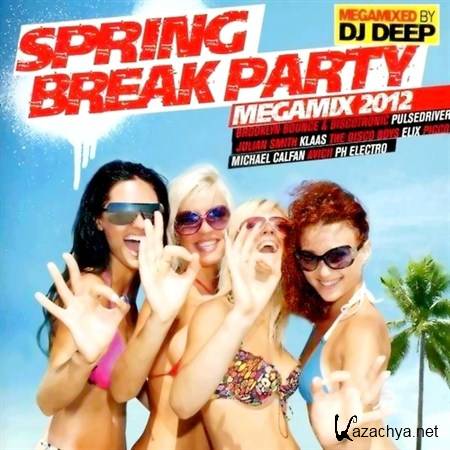 Spring Break Party Megamix (2012)