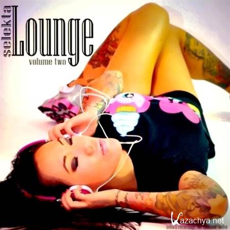 Freedom Hill: Selekta Lounge Vol.2 (2012)