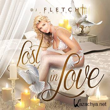 DJ Fletch - Lost In Love (2012)