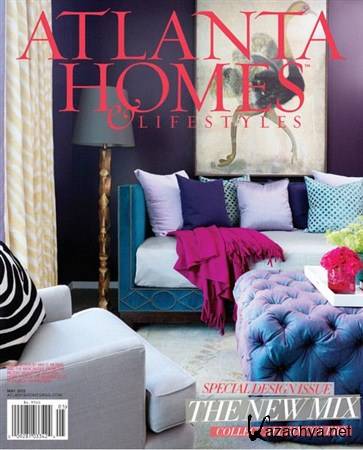Atlanta Homes & Lifestyles - May 2012