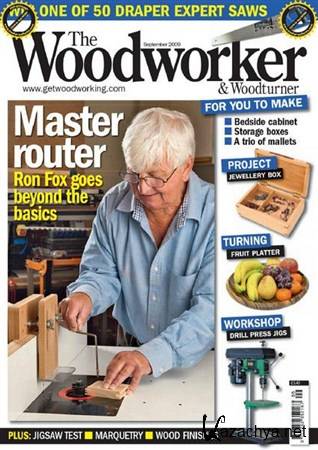 The Woodworker & Woodturner - September 2009