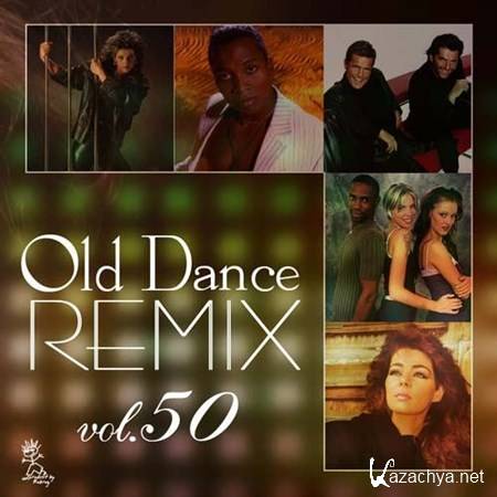 Old Dance Remix Vol.50 (2012)