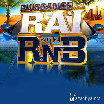 Puissance Rai RnB (2012)