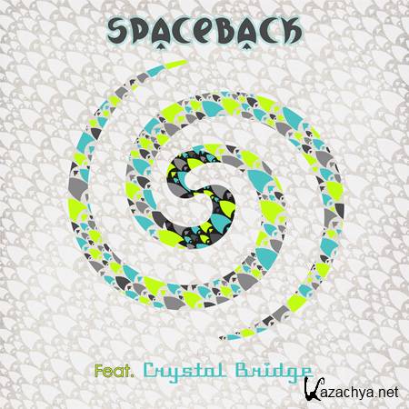 SpaceBack feat. Crystal Bridge - SpaceBack (2012) EP 