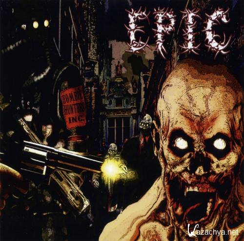 Epic - Zombie Hunters Inc. (2011)