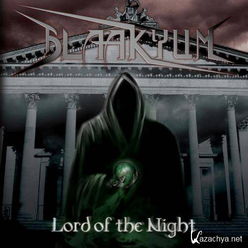 Blaakyum - Lord of the Night (2012)