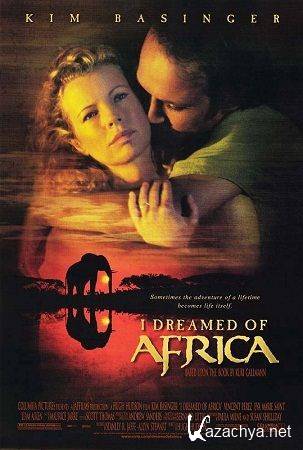     / I Dreamed of Africa (2000) DVDRip