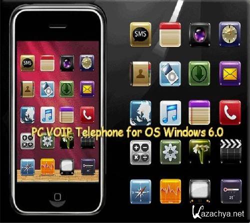 PC VOIP Telephone for OS Windows 6.0