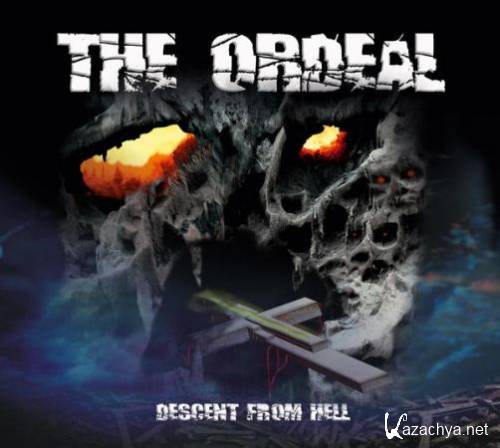The Ordeal - Descent from Hell (2012)