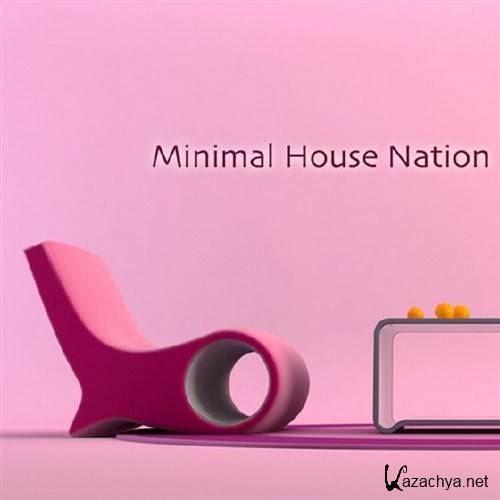 Minimal House Nation (2012) 