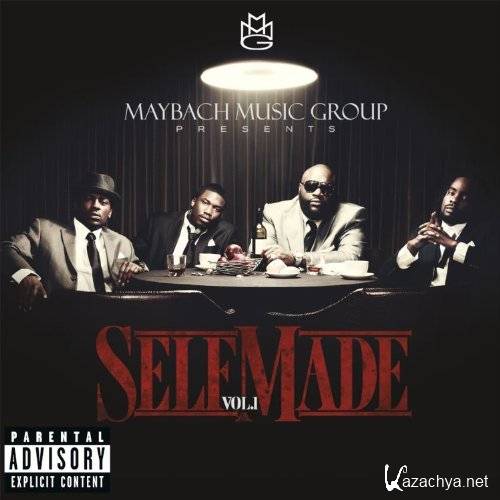 Maybach Music Group - Self Made Vol. 1 (2011)