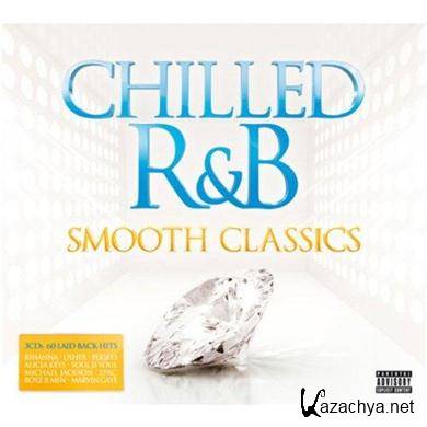 VA -Chilled R&b: Smooth Classics(2012).MP3