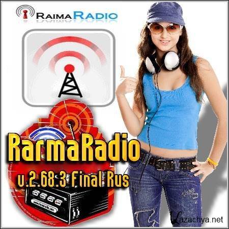 RarmaRadio v2.68.3 Final Rus (2012)