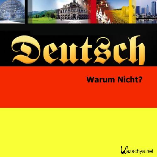  ?  ! Deutsche Welle.  "Deutsch - Warum Nicht" (2002)