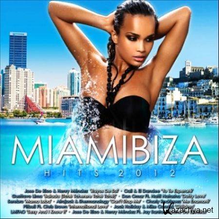 Miamibiza Hits (2012)