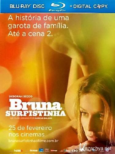 ������� �� ��������� / Bruna Surfistinha (2011) BDRip 720p
