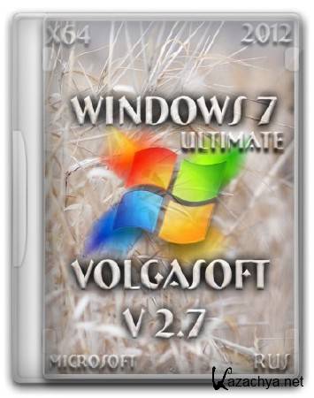 Windows 7 Ultimate SP1 x64 VolgaSoft v 2.7 (RUS/2012)