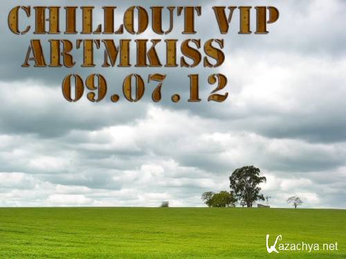 Chillout Vip (09.07.12)