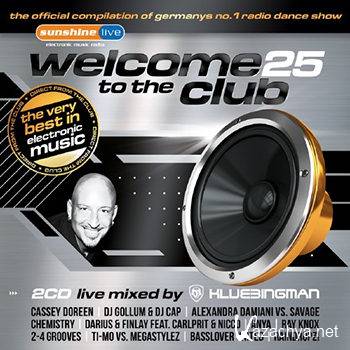 Welcome To The Club Vol 25 [2CD] (2012)
