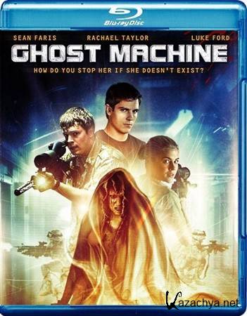   /    / Ghost Machine (2010) HDRip