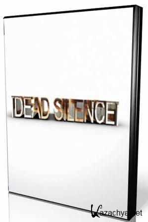   / Dead Silence (2010/RUS/PC)