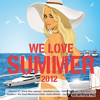 We Love Summer 2012 [2CD] (2012)