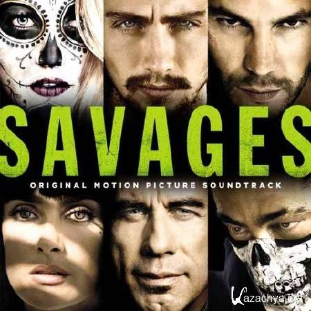 OST -   / Savages (2012)