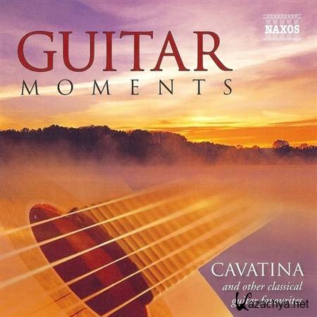Guitar Moments: Cavatina And Other Classical Guitar Favourites (2004)