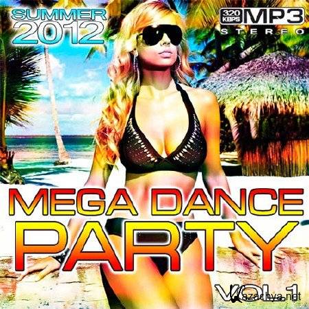 Mega Dance Party Summer Vol.1 (2012)