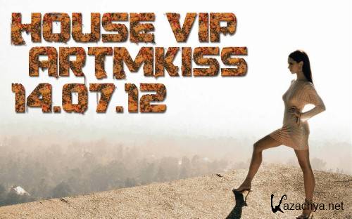 House Vip (14.07.12)