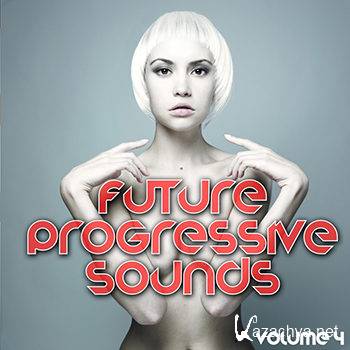 Future Progressive Sounds Vol 4 (2012)