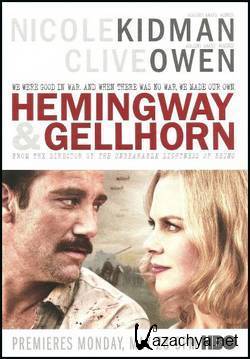    / Hemingway & Gellhorn (2012) HDTVRip