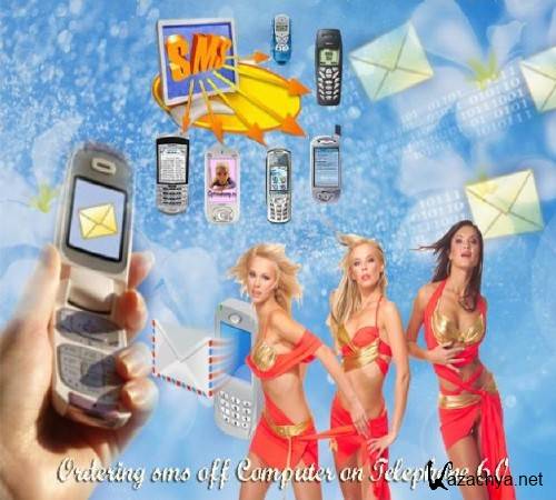 Ordering sms off Computer on Telephone 6.0