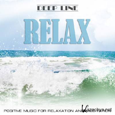 Deep Line Relax (2012)