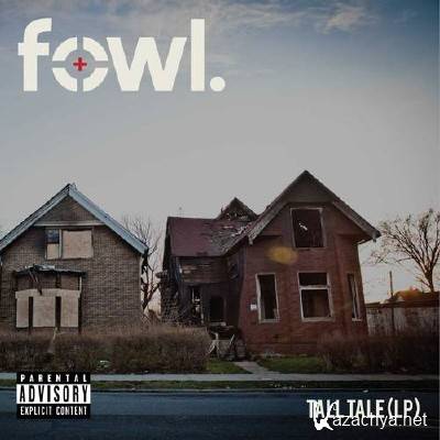 FowL - Tall Tale LP (2012)