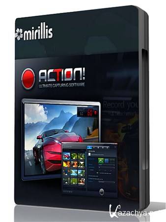 Mirillis Action! 1.6.0 (ML/RUS)