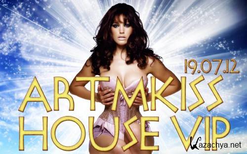 House Vip (19.07.12)